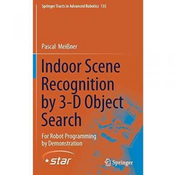 Indoor Scene Recognition by 3-D Object Search: For Robot Programming by Demonstration