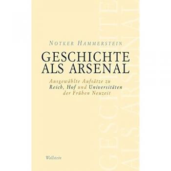 Geschichte als Arsenal