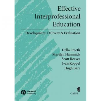 Effective Interprofessional Education