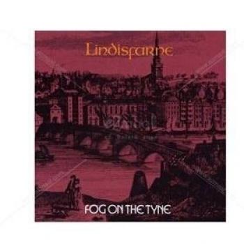 Lindisfarne CD – Fog on the Tyne
