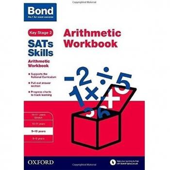Bond SATs Skills: Arithmetic Workbook: 9-10 years by Sarah Lindsay, Bond SATs...