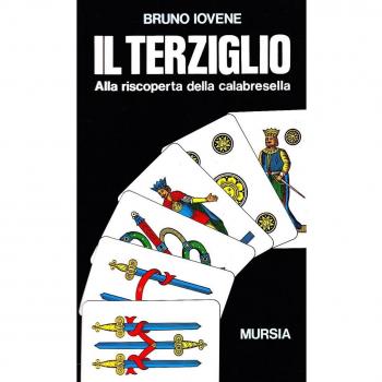 Il terziglio. Alla scoperta della calabresella
