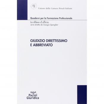 Giudizio direttissimo e abbreviato