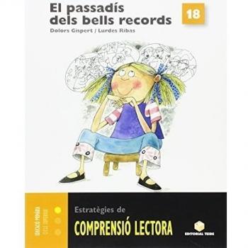 El passadís dels bells records. Quadern de comprensió lectora 18 (Tapa blanda).