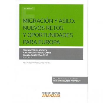 Migración y asilo: nuevos retos y oportunidades para Europa