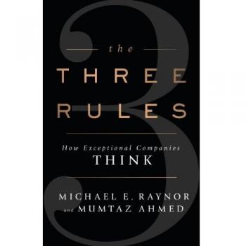 The three rules: how exceptional companies think