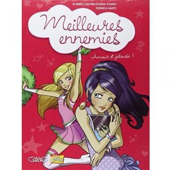 Meilleures ennemies, Tome 2 :