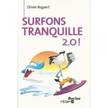 Surfons tranquille 2.0!