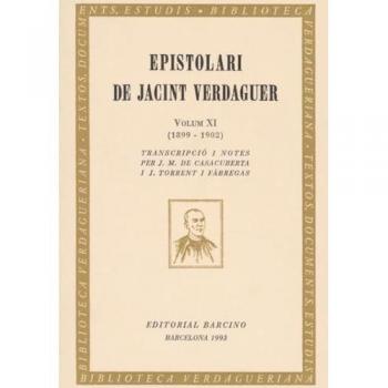 EPISTOLARI DE JACINT VERDAGUER. VOLUM XI 1899-1902