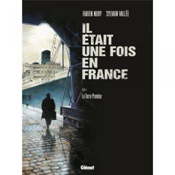 Il était une fois en France, Tome 6 :
