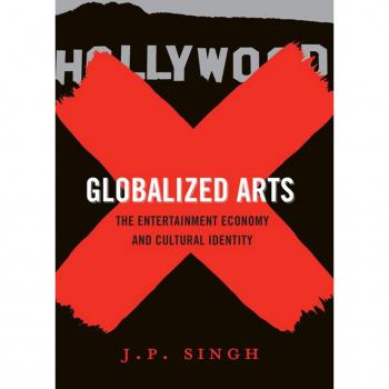 Vitalsource Technologies, Inc. GLOBALIZED ARTS: THE ENTERTAINMENT ECONOMY AND CULTURAL IDENTITY