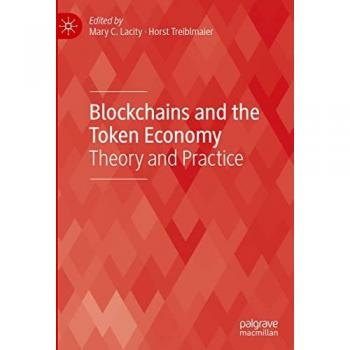 Blockchains and the Token Economy