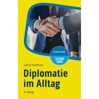 Diplomatie im Alltag