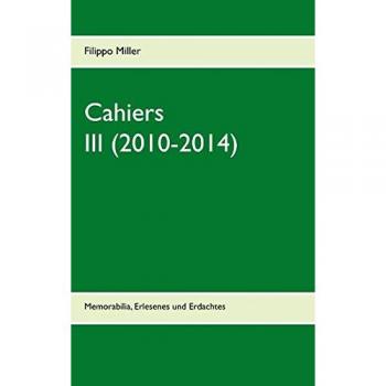 Cahiers III