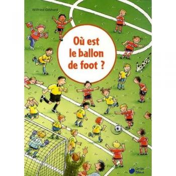 Où est le ballon de foot ?
