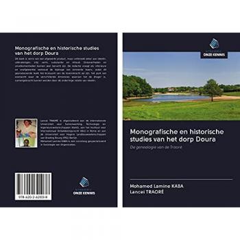 Monografische en historische studies van het dorp Doura: De genealogie van de Traoré