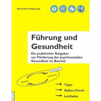 Matyssek, Anne Katrin: Führung und Gesundheit