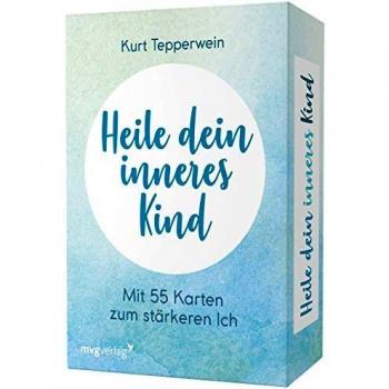 Heile dein inneres Kind