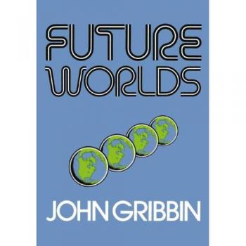 Future Worlds