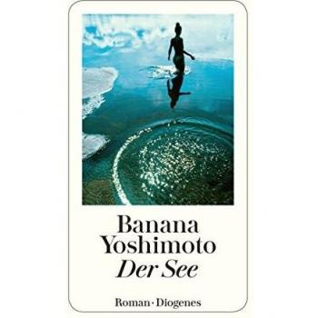 Banana Yoshimoto Der See (Detebe)