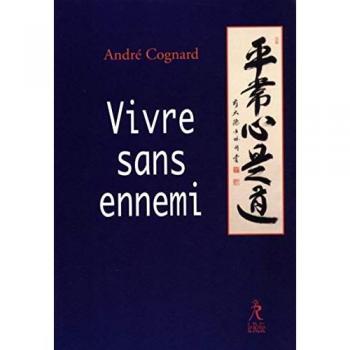 Vivre sans ennemis