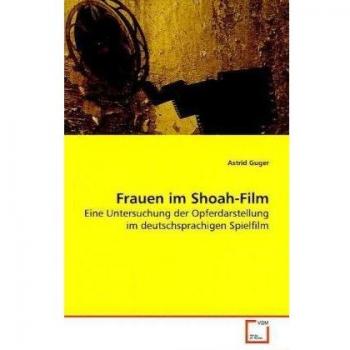 Frauen im Shoah-Film