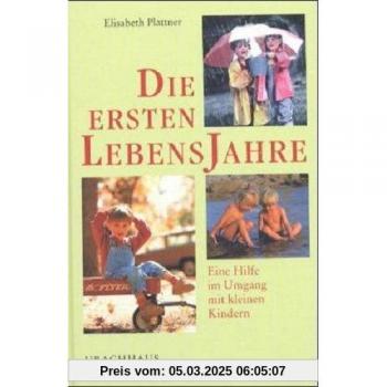Die ersten Lebensjahre