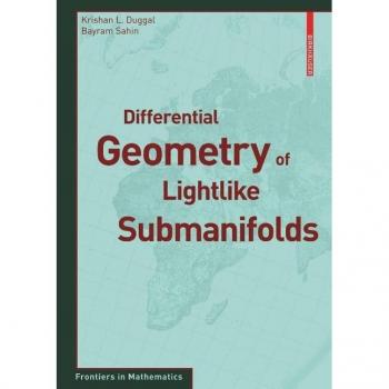 Differential Geometry of Lightlike Submanifolds