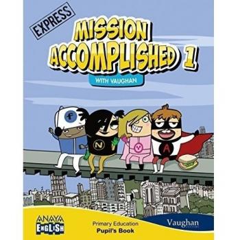 Mission accomplished 1. Express. (with activity book).