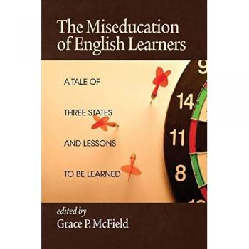 The Miseducation of English Learners