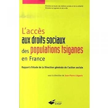 L'accès aux droits sociaux des populations tsiganes en France : Rapport d'étude de la Direction générale de l'action sociale