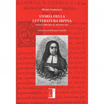 Storia della letteratura irpina. Dalle origini al secolo XIX