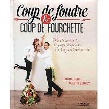 Coup de foudre et coup de fourchette