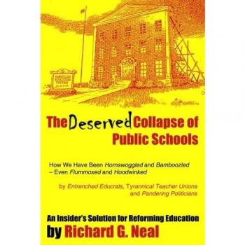 The Deserved Collapse of Public Schools