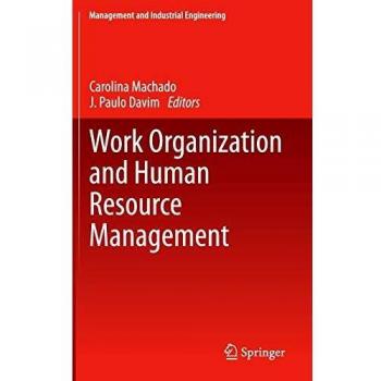Work Organization and Human Resource Management