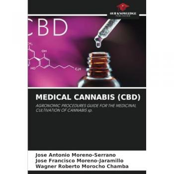 Moreno-Serrano, Jose Antonio: MEDICAL CANNABIS (CBD)