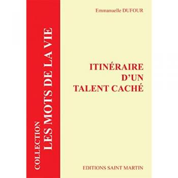 Itinéraire d'un talent caché