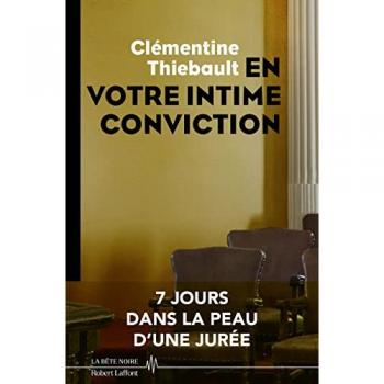 En votre intime conviction