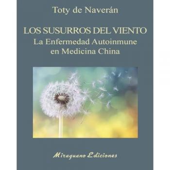 Los Susurros del viento.
