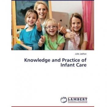 Knowledge and Practice of Infant Care