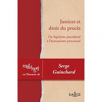 Mélanges en l'honneur de Serge Guinchard