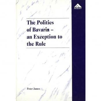 The Politics of Bavaria – An Exception to the Rule: The Special Position of the