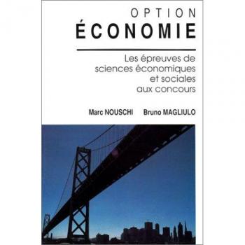 Option Économie (les épreuves de Sciences économiques et sociales aux concours)