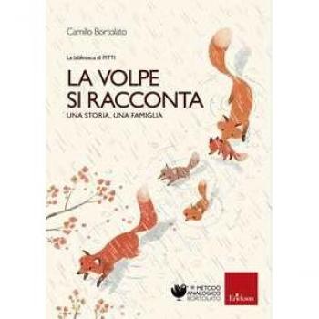 Le volpe si racconta. La biblioteca di Pitti. Ediz. a colori