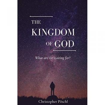 The Kingdom of God: What are we waiting for?