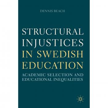 Structural Injustices in Swedish Education