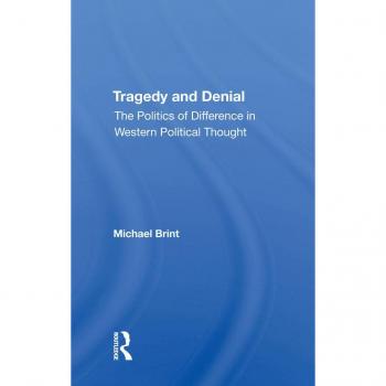 Tragedy And Denial