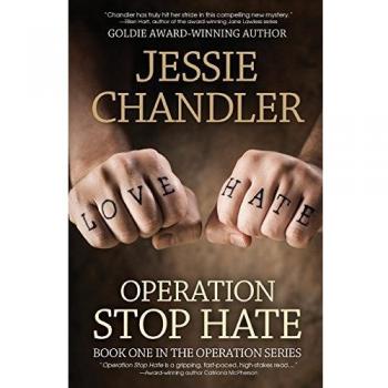 Operation Stop Hate: Book One in the Operation Series