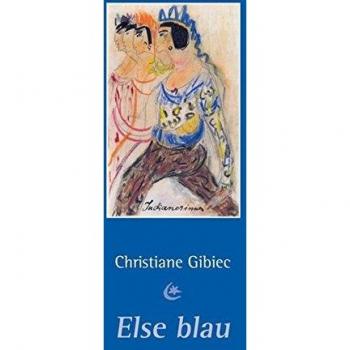 Gibiec, Christiane: Else blau
