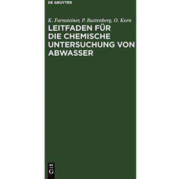 Leitfaden für die chemische Untersuchung von Abwasser